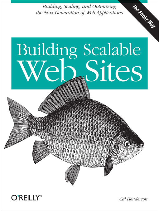 Title details for Building Scalable Web Sites by Cal Henderson - Available